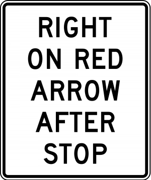 R10-17a Right On Red Arrow After Stop Regulatory Sign