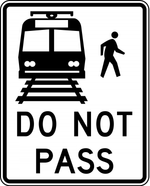 R15-5 Light Rail Do Not Pass Regulatory Sign