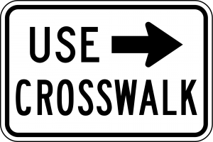 R9-3b Use Crosswalk Regulatory Sign