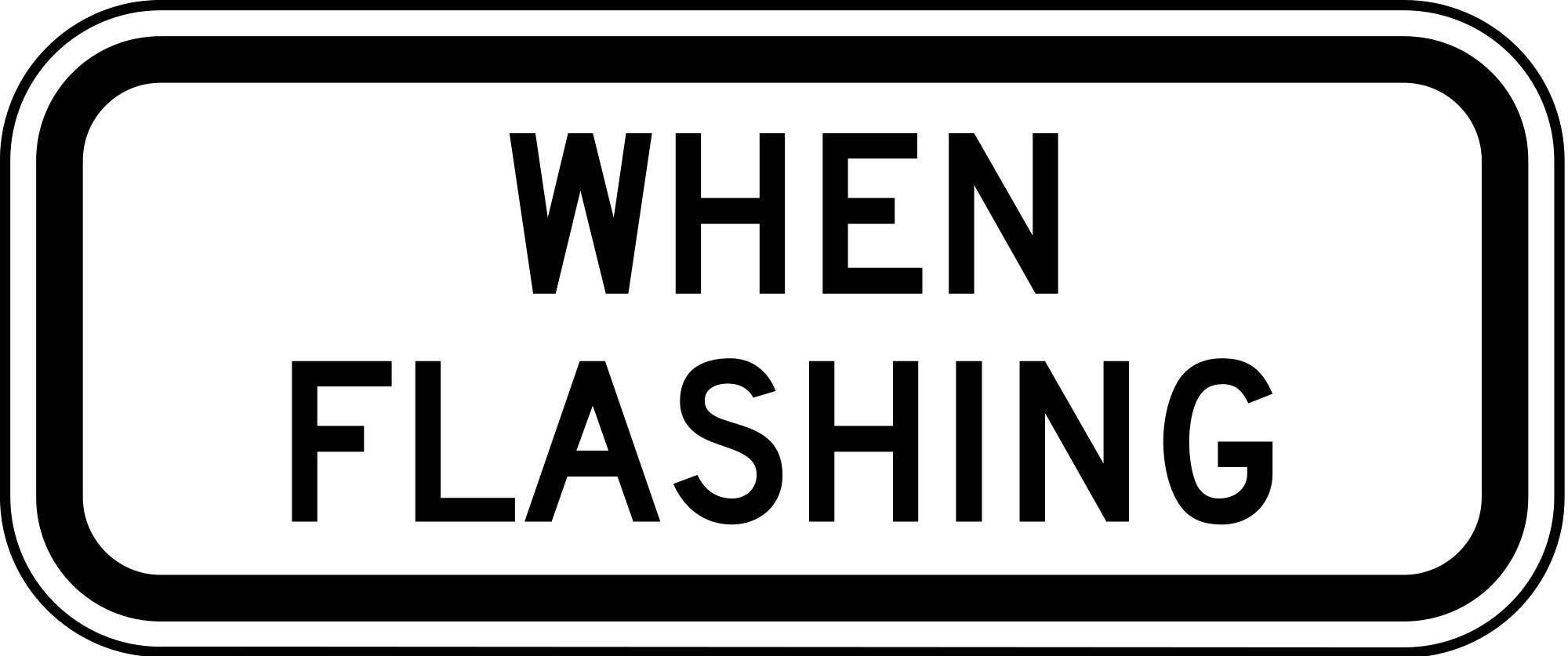 S4-4 When Flashing School Sign