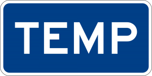 M4-7a Interstate Temporary Auxiliary Guide Sign