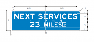 D9-17 Next Services XX Miles (English) Guide Sign Spec