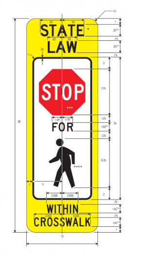 R1-6a In-Street Pedestrian Crossing Regulatory Sign Spec