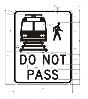 R15-5 Light Rail Do Not Pass Regulatory Sign Spec