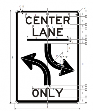 R3-9b Two Way Left Turn Only Ground Mounted Regulatory Sign Spec