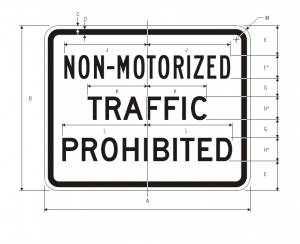 R5-7 Non-Motorized Traffic Prohibited Regulatory Sign Spec