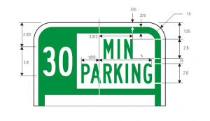 R7-108 No Parking Time 30 Min Regulatory Sign Spec