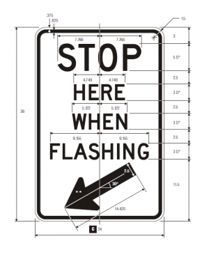 R8-10 Stop Here When Flashing Regulatory Sign Spec