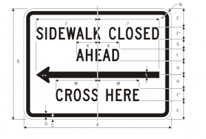 R9-11 Sidewalk Closed Ahead Cross Here Regulatory Sign Spec