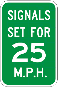 I1-1 Traffic Signal Speed Guide Sign