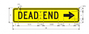 W14-1aR Dead End Warning Sign Spec